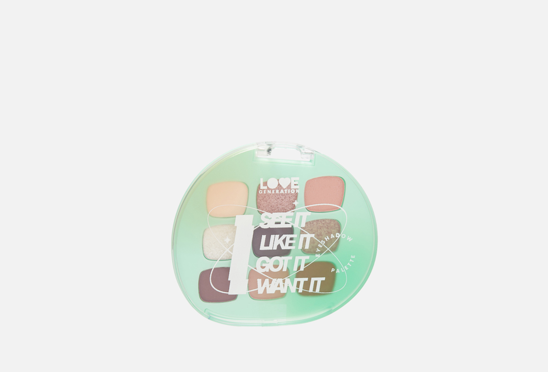 Love Generation Eyeshadow Palette "I See It, I Like It, I Want It, I Got It," 01, 7.